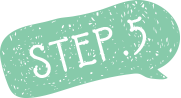 STEP.5